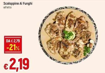 Galassia Scaloppine Ai Funghi offerta