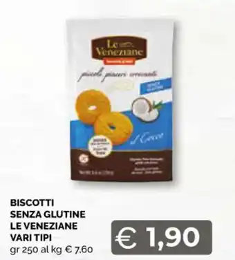 Mercatò Big Le Veneziane Biscotti Senza Glutine vari tipi gr 250 offerta