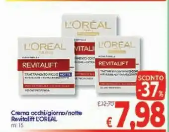 A&O L'oreal Paris Crema Occhi/giorno/notte Revitalift offerta
