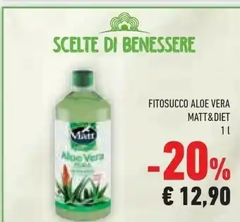 Conad Matt & Diet Fitosucco Aloe Vera offerta