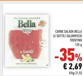 Conad Salumificio trentino Bella Le Sottili Carne Salada Del Trentino 125 G(ml) offerta