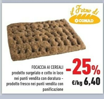 Conad Focaccia offerta