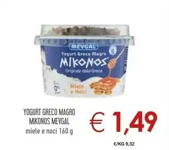 Conad Mevgal Yogurt Greco Magro Mikonos Con Miele E Noci Di Pecan offerta