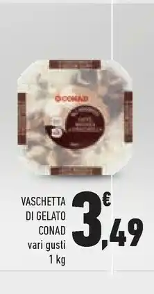 Conad Conad Vaschetta Di Gelato offerta