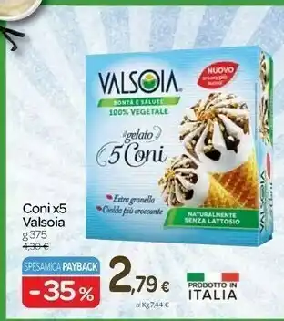 Carrefour Valsoia Coni X5 offerta