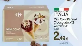 Carrefour Carrefour Mini Coni Panna / Cioccolato X 12 offerta