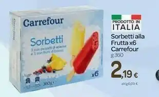 Carrefour Carrefour Sorbetti Alla Frutta X6 offerta