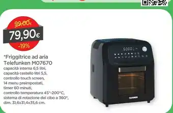 DPiù Telefunken Friggitrice Ad Aria MO7670 offerta