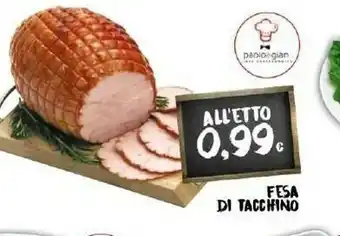 Doro Supermercati Fesa di tacchino offerta