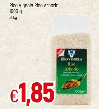 Famila Vignola Riso Arborio 1000 G(ml) offerta