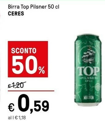Iper La Grande Ceres Birra Top Pilsner 50 Cl offerta