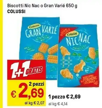 Iper La Grande Colussi Biscotti Nic Nac O Gran Varie 650 G offerta
