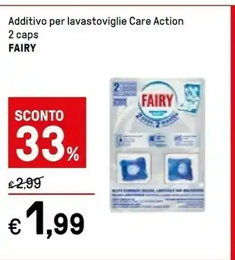 Iper La Grande Fairy Additivo Per Lavastoviglie Care Action offerta