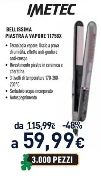 Unieuro Imetec Bellissima Piastra a Vapore 11758X offerta