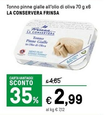 Iper La Grande La Conservera Frinsa Tonno Pinne Gialle All'olio Di Oliva offerta