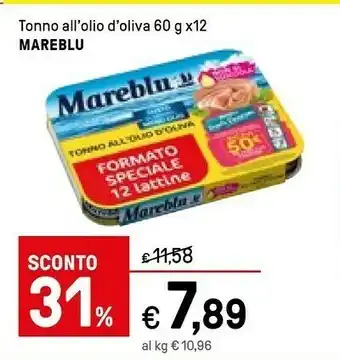 Iper La Grande Mareblu Tonno All'Olio D'Oliva 800 G(ml) offerta