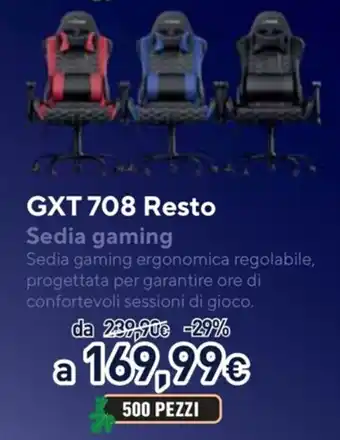 Unieuro GXT 708 Resto Sedia gaming offerta