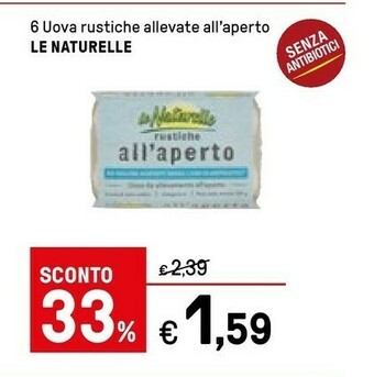 Iper La Grande Le Naturelle 6 Uova Rustiche Allevate All'aperto offerta