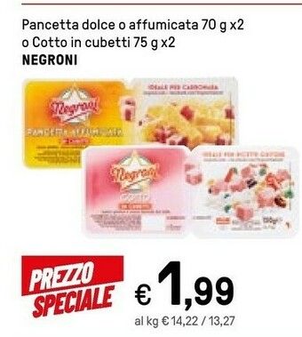 Iper La Grande Negroni Pancetta Affumicata A Cubetti offerta