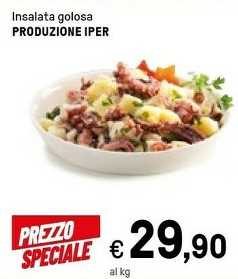Iper La Grande Insalata Golosa offerta