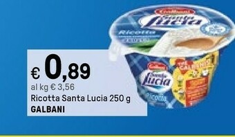 Iper La Grande Galbani Ricotta Santa Lucia 250 G(ml) offerta