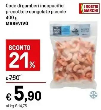Iper La Grande Marevivo Code Di Gamberi Indopacifici Precotte E Congelate Piccole offerta