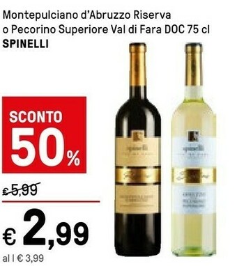 Iper La Grande Spinelli Montepulciano D'Abruzzo DOC 750 G(ml) offerta