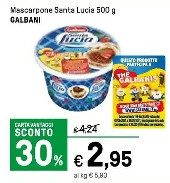 Iper La Grande Galbani Crema Dolce Al Mascarpone Santa Lucia offerta