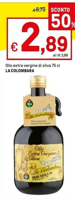 Iper La Grande Oleificio viola & c. Olio Extravergine Di Oliva La Colombara 750 G(ml) offerta