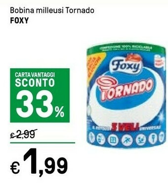 Iper La Grande Foxy Bobina Milleusi Tornado offerta