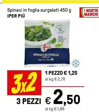 Iper La Grande Iper Spinaci In Foglia Surgelati offerta