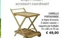 Iper La Grande Carrello Portavnande In Legno Di Acacia offerta