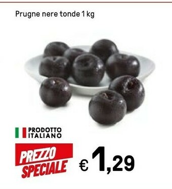 Iper La Grande Prugne Nere Tonde offerta
