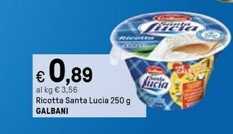 Iper La Grande Galbani Ricotta Santa Lucia 250 G(ml) offerta
