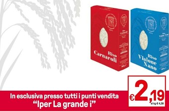 Iper La Grande Iper La Grande I Riso Carnaroli offerta