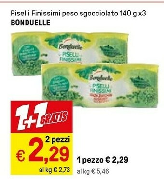 Iper La Grande Bonduelle Piselli Finissimi Peso Sgocciolato offerta