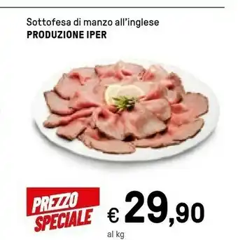 Iper La Grande Iper La Grande I Sottofesa Di Manzo All'Inglese offerta