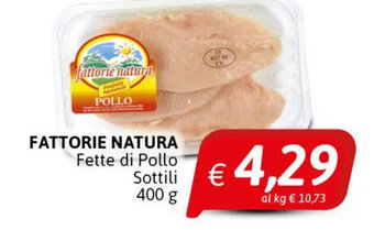 Crai Fattorie Natura Fette di Pollo Sottili 400 g offerta
