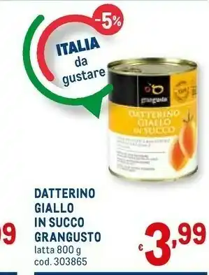 Metro Grangusto Pomodori pelati offerta