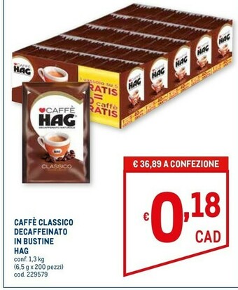 Metro Hag Caffè offerta