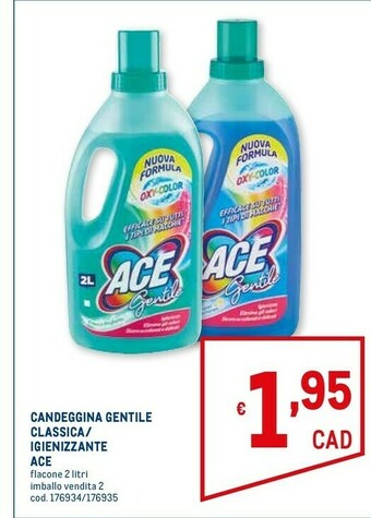 Metro Ace Candeggina offerta