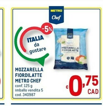 Metro Metro chef Mozzarella offerta