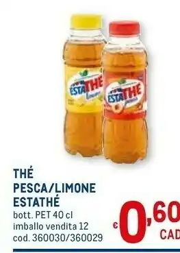 Metro Estathé Estathe offerta