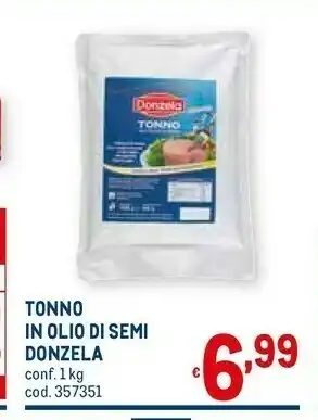 Metro Donzela Tonno offerta