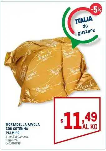 Metro Palmieri Mortadella offerta