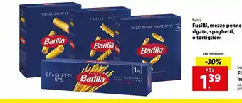 Lidl Fusilli, mezze penne rigate, spaghetti, o tortiglioni offerta