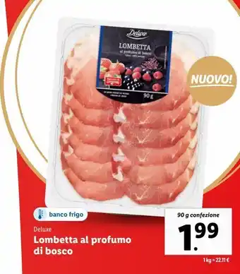 Lidl Lombetta al profumo di bosco offerta