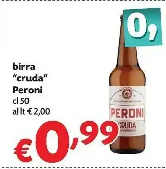 Pam Peroni Birra Cruda offerta