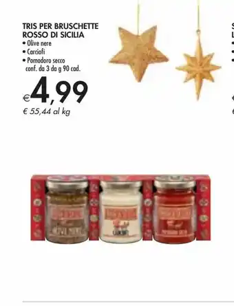 Bennet Tris per bruschette rosso di sicilia offerta