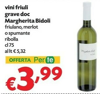 Pam Margherita Bidoli Vini Friuli Grave Doc offerta